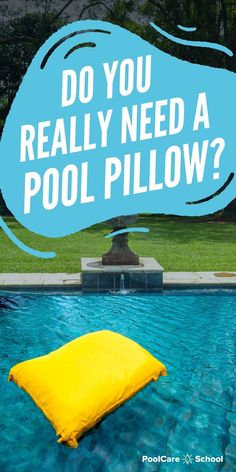 a yellow pillow sitting on top of a swimming pool