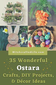 the cover of 35 wonderful ostraa crafts, diy projects and decor ideas