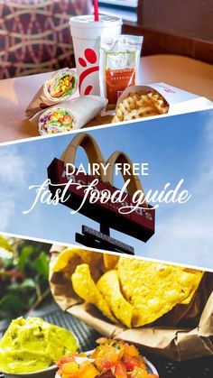 the dairy free fast food guide is displayed in front of a table with chips and guacamole