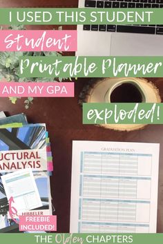 the student printable planner and my gap is displayed on a desk with books, papers, and laptop