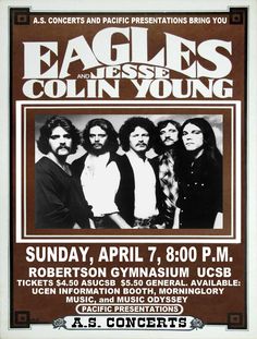 an event poster for the eagles and their band, coln's young on march 7