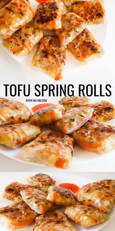 two plates with different types of food on them and the words tofu spring rolls