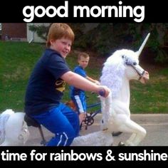 two boys riding on the back of a white unicorn in front of a sign that says good morning time for rainbows & sunshine