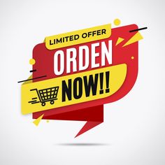 a red and yellow sign that says, limited offer order now with an image of a shopping cart