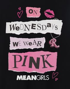 we wear pink on wednesdays, we wear pink mean girls t - shirt in black