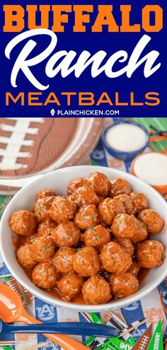 buffalo ranch meatballs in a white bowl on top of a blue and orange table cloth