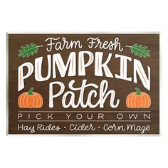 a wooden sign that says farm fresh pumpkin patch pick your own