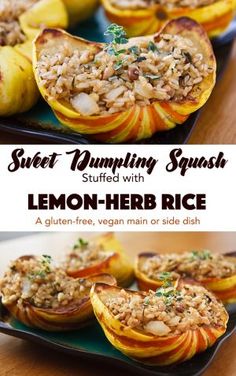 sweet dumpling squash stuffed with lemon - herb rice is an easy and healthy side dish