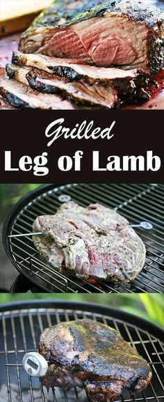 grilled leg of lamb on the grill with text overlay