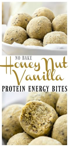 no bake honey nut vanilla protein energy bites on a white plate with text overlay