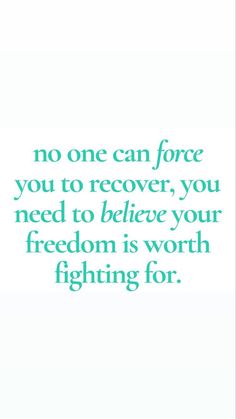 All In Recovery, Recovery Quotes Anorexiarecovery, Disorder Quotes, Body Positive Quotes, Recovery Inspiration, Recovery Quotes, Reminder Quotes, True Words, Pretty Words