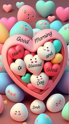 a heart filled with lots of different colored eggs and hearts that say good morning, have a