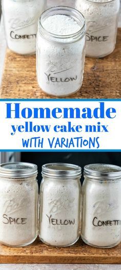 homemade yellow cake mix with variations in mason jars on a wooden board and text overlay reads homemade yellow cake mix with variations