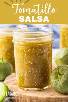 an image of homemade salsa in a jar with the title overlay that reads, how to make tomatillo salsa