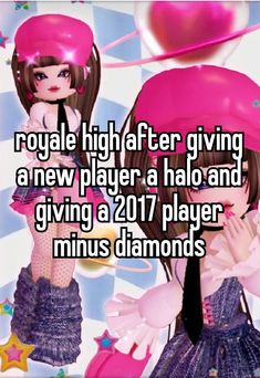 two girls wearing pink hats with text saying royal high after giving a new player a halo and giving