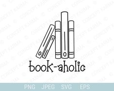 books and pencils with the word book - aholice in black on a white background