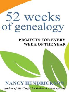 the cover of 52 weeks of genenalogy projects for every week of the year