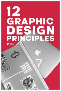 an apple computer sitting on top of a red book with the title 12 graphic design principals