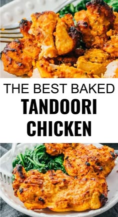 the best baked tandoori chicken recipe on a white plate with broccoli