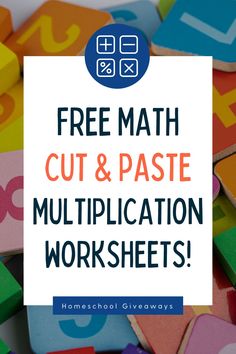 the free math cut and paste worksheet for homeschool giveaway