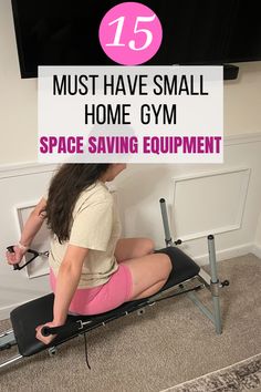 a woman sitting on top of a machine with the words 15 must have small home gym space saving equipment