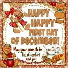 a happy first day of december with teddy bears and cup of coffee on the table