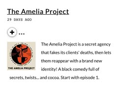 the amelia project is a secret agent that takes its client's deaths, then lets them appear with a brand new identity