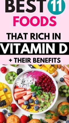 the best foods that rich in vitamin d and their benefits are shown on this cover