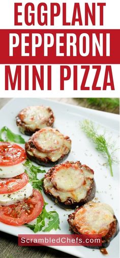 eggplant pepperoni mini pizza on a white plate