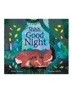 the book cover for shh good night with an image of a deer and her baby