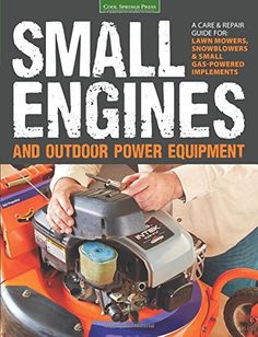 the cover of small engines and outdoor power equipment, with an image of a man working on