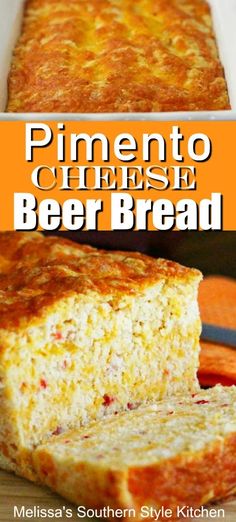 a close up of bread on a cutting board with the words pinento cheese beer bread