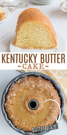 a cake that has been cut in half and is sitting on a plate with the words kentucky butter cake