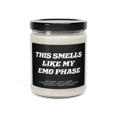 this smells like my emo phase candle