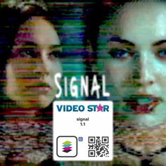 two women standing next to each other in front of a sign that reads signal video star