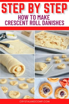 how to make crescent roll danishes with step by step instructions for making crescent rolls