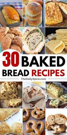 30 baked bread recipes that are easy to make and delicious for breakfast or brunch