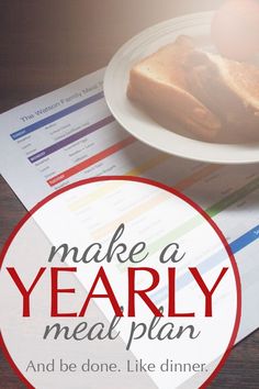 a plate with some food on it and the words make a yearly meal plan