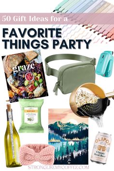 some items that are on display with the words favorite things party