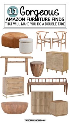 some furniture that is made out of wood and has the words gorgeous furniture finds that will make