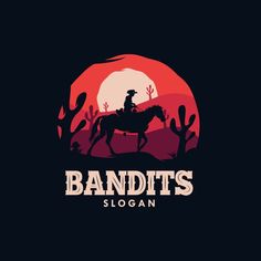 the logo for bandit's slogan, featuring a man on a horse in front of a sunset