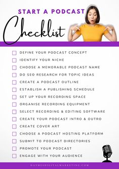 a checklist with the words how to start a podcast and an image of a woman in