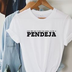 Dope Tee With A Funny And Real Message . Tee Comes In Multiple Sizes And Colors Please Specify Latino Pride, Dope Tees, Spanish Shirts, Afro Latina, Love Store, T Shirts With Sayings, Positano, Shirts With Sayings, Cute Shirts