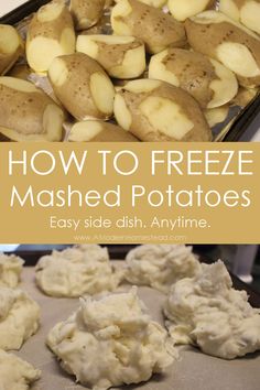 how to freeze mashed potatoes easy side dish for dinner or appetizing them