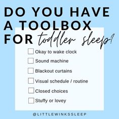 a poster with the words do you have a toolbox for toddler sleep?