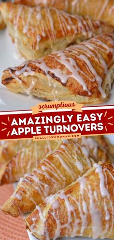 an image of apple turnovers with white icing on top and the words amazing easy apple turnoverers