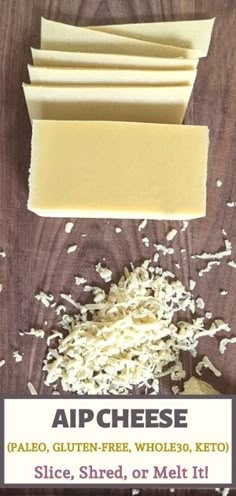 an image of sliced cheese on a cutting board with text above it that reads, aichese paleo gluten - free, whole, whole, keto slice, shredded, or