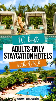 10 Best Adults-Only Staycation Hotels in the USA All Inclusive Resorts In The Us Couple, Vacation In Usa Places To Visit, Usa Weekend Trips, Best 4 Day Vacations In The Us, Fun Places To Visit In The Us, Adult Only Resorts Usa, Romantic Trips In The Us, Relaxing Vacations In The United States, Couples Trips In The Us