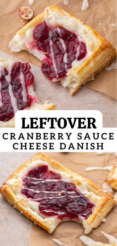 leftover cranberry sauce cheese danish sandwich on parchment paper with text overlay