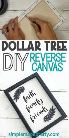 the dollar tree diy reverse canvas is easy to make and perfect for any project